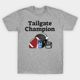 Tailgate Champion Tailgating Design Football Helmet Fantasy Trophy T-Shirt